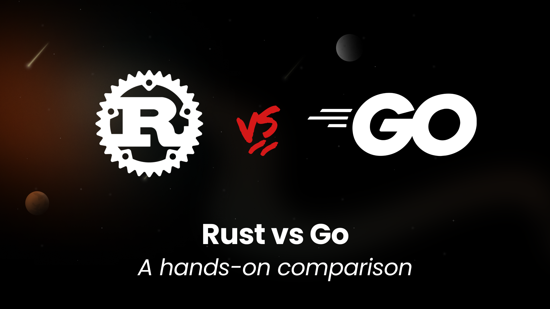 Rust Vs Go: A Hands-On Comparison