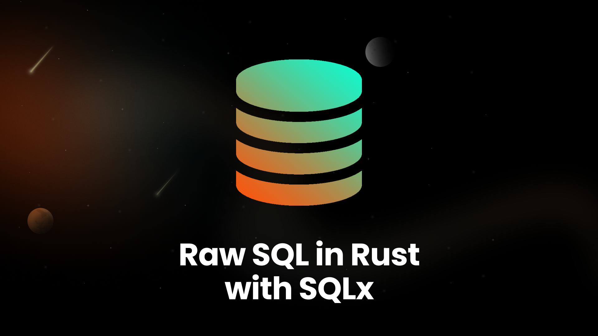 Raw SQL in Rust with SQLx
