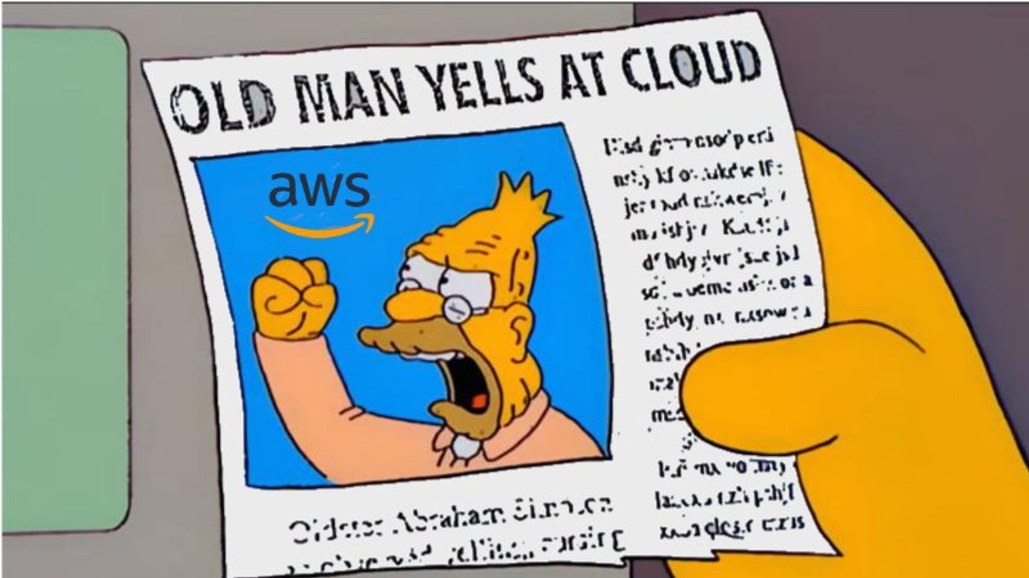 Old man yelling at cloud